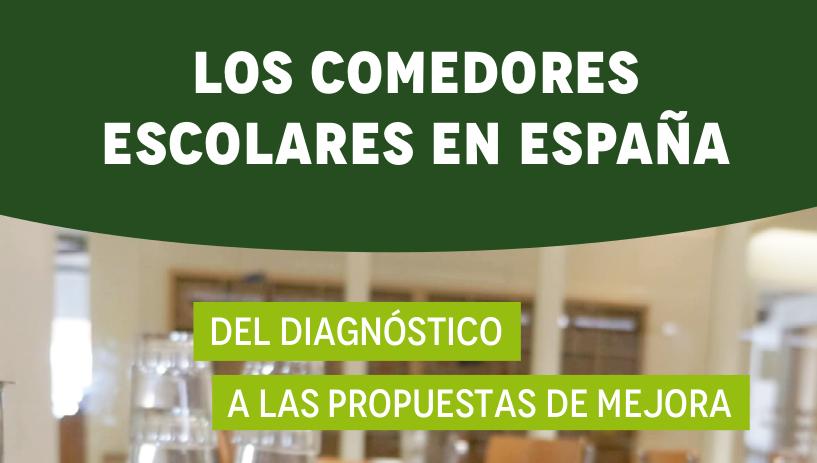 Carro de combate • Presentamos un nuevo informe sobre los comedores  escolares en España